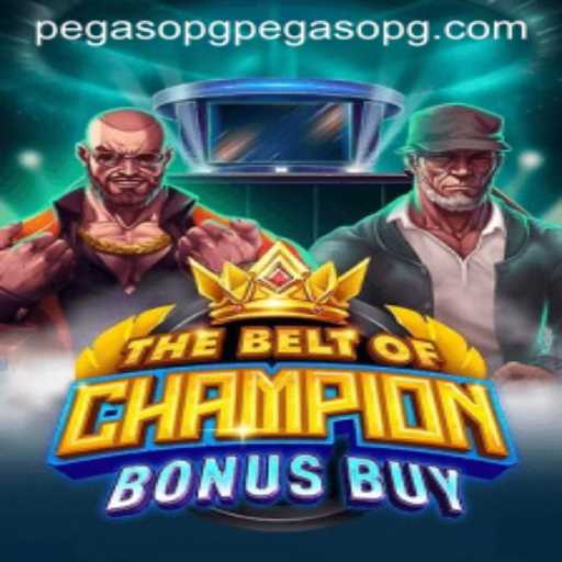 TheBeltOfChampionBonusBuy: A Thrilling Gaming Experience with Pegasopg PH Login